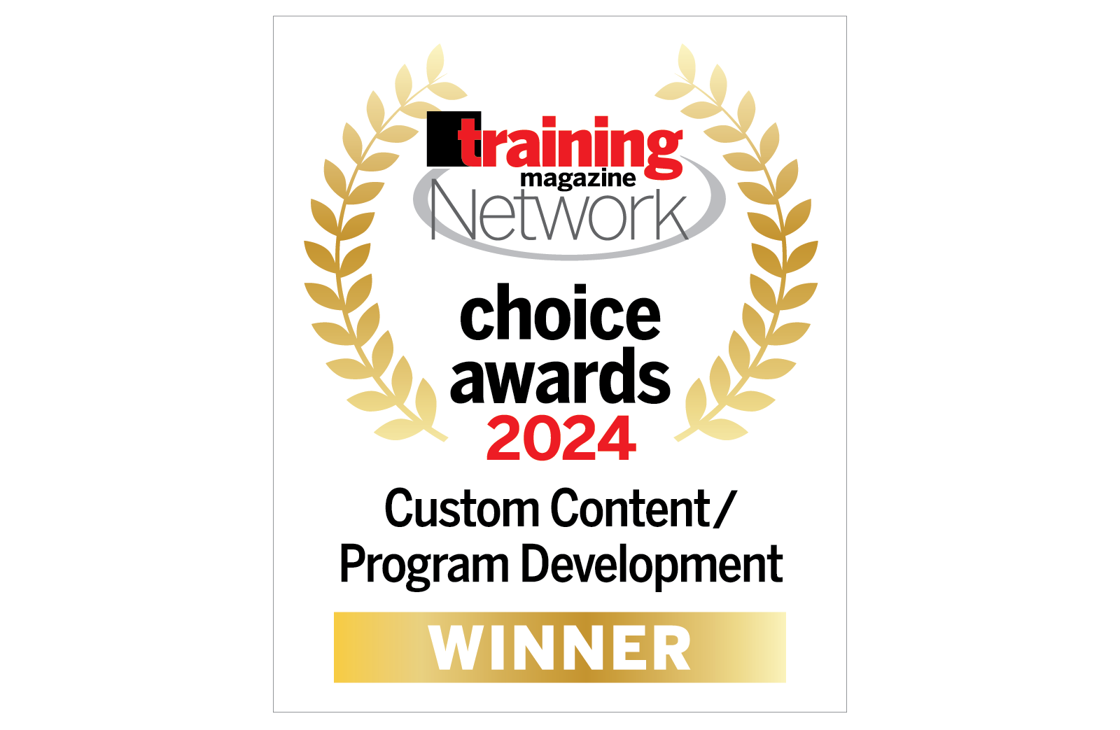 2024 Training Magazine Network Choice Award for Custom Content/Program Development